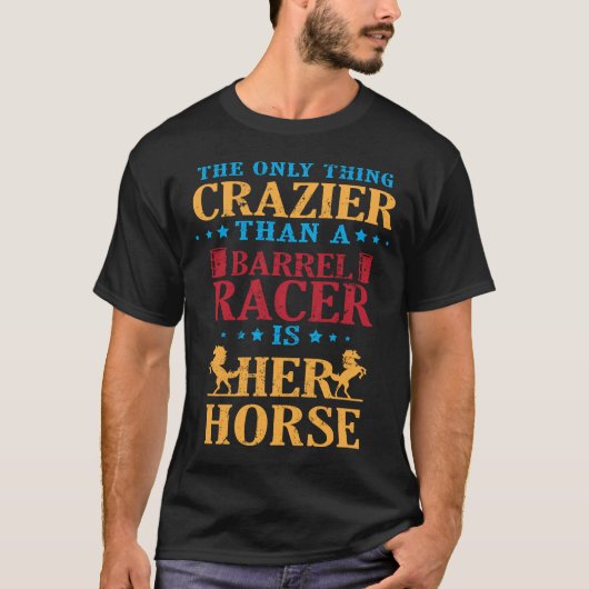 Ruitenschotel van Barrel Racers Crazy T-shirt (Voorkant)