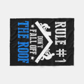Rule Number One Don't Fall Off The Roof Roofing Co Fleece Deken (Voorkant (Horizontaal))