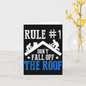 Rule Number One Don't Fall Off The Roof Roofing Co Kaart (Gele Bloem)