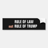 RULE OF LAW not RULE OF TRUMP Bumpersticker (Voorkant)
