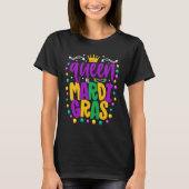Rule the Parade in Style: Queen of Mardi Gras T-shirt (Voorkant)