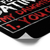 Rules For Dating My Daughter Design You Can't Dad Poster (Hoek)