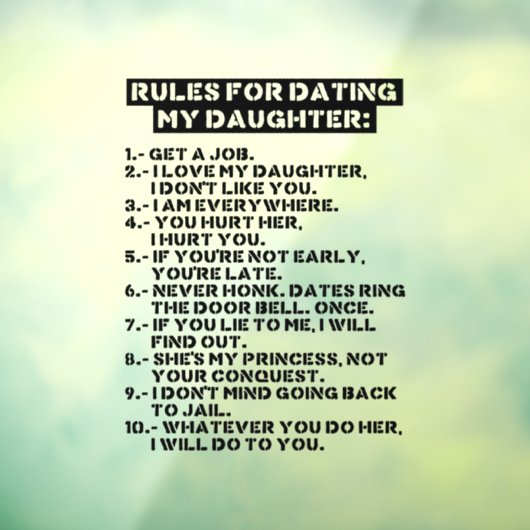 Rules for dating my daughter raamsticker (Vel 3)