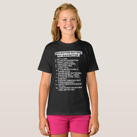 Rules for dating my daughter t-shirt (Voorkant volledig)