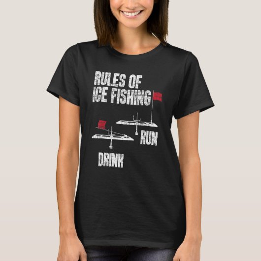 Rules Of Ice Fishing Ice Fisher Fisherman Fishing T-shirt (Voorkant)