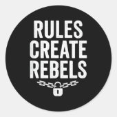 Rules Rebels Protest Dom Statement Gift Ronde Sticker (Voorkant)