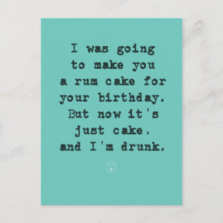 Rum Cake Plannen Verijdeld / Ik ben Drink Briefkaart