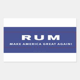 Rum maakt Amerika weer geweldig Rechthoekige Sticker