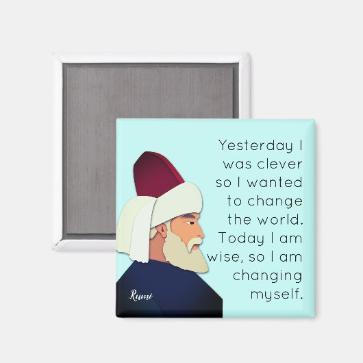 Rumi citeert: Gisteren was ik slim... Magneet (Voorkant / Achterkant)