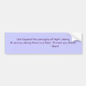 Rumi citeert Juist & Verkeerd het doen Bumpersticker (Voorkant)