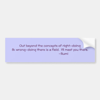 Rumi citeert Juist & Verkeerd het doen Bumpersticker