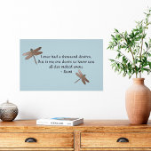 Rumi Desires Quote & Dragonfly Poster