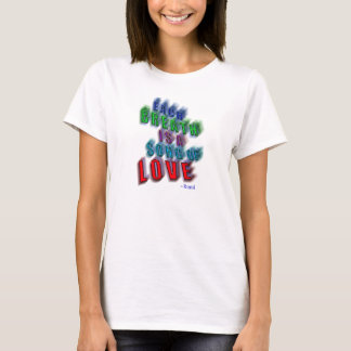 Rumi: Elke adem T-shirt