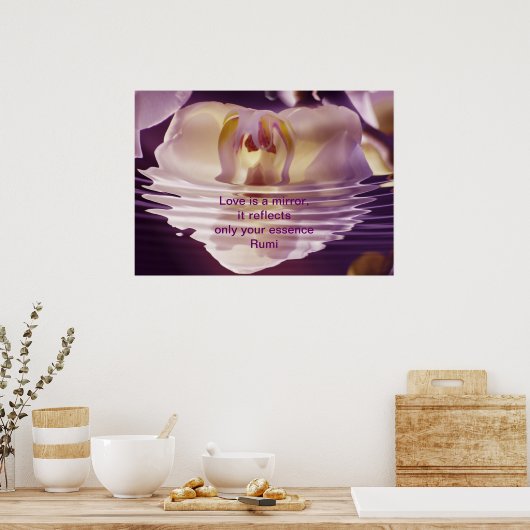 Rumi Love is een spiegel Poster (Keuken)