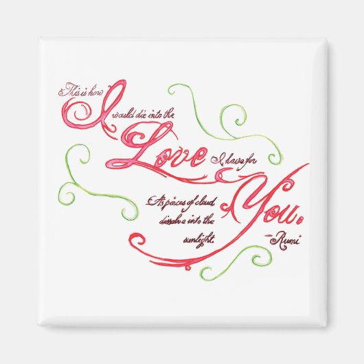 Rumi Love Quote Magnet (Voorkant)