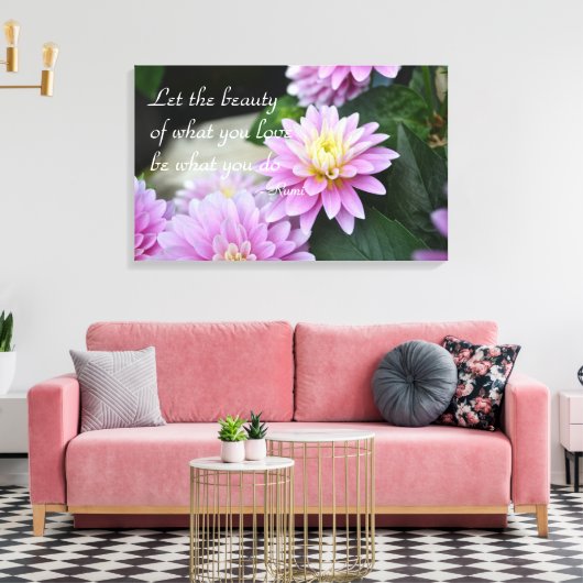 Rumi Quote Dahlia Canvas Print (Insitu (Woonkamer))