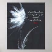 Rumi Quote Flower Art Black White Poster (Voorkant)