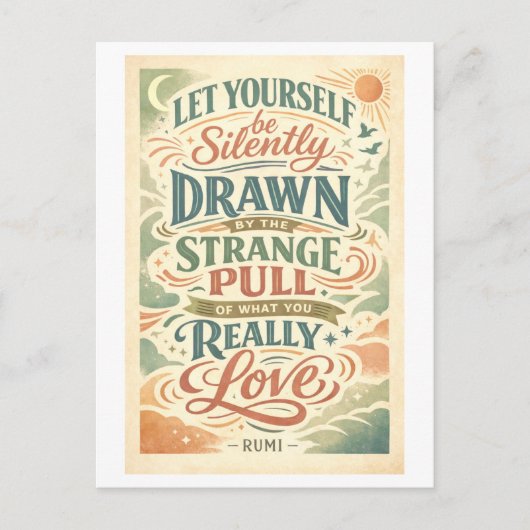 Rumi Quote: Strange Pull Briefkaart (Voorkant)