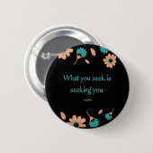 Rumi Seeking Quote Ronde Button 5,7 Cm (Voorkant /achterkant)