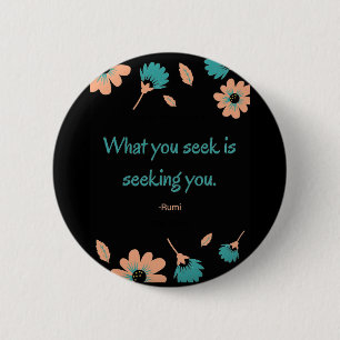 Rumi Seeking Quote Ronde Button 5,7 Cm