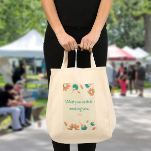 Rumi Seeking Quote Tote Bag