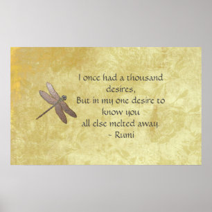 Rumi Thousand Desires Quote & Dragonfly Poster