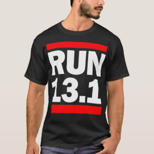 Run 131 Race Marathon Runner Training Running Fun T-shirt