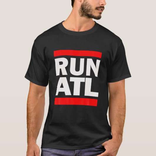 Run ATL Novelty Gezegde Atlanta City Georgia GA T  T-shirt (Voorkant)