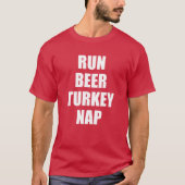 Run Beer Turkey Nap (OP DARK) T-shirt (Voorkant)