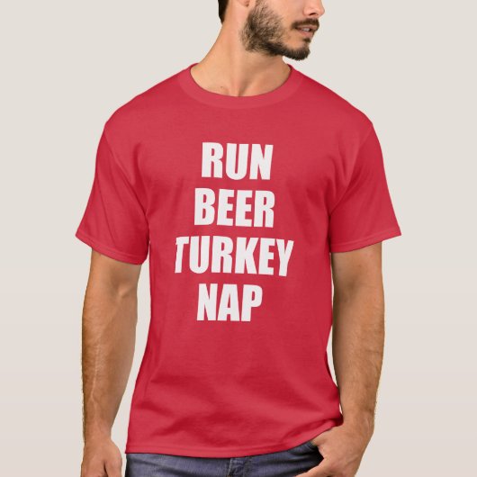 Run Beer Turkey Nap (OP DARK) T-shirt (Voorkant)