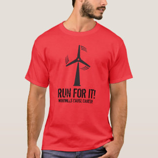 RUN FOR IT, VOORRUITEN VEROORZAKEN KANKER T-SHIRT