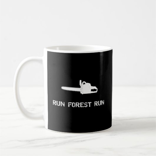 Run Forest Run Funny Chain Saw Koffiemok (Links)