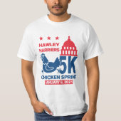 Run Hawley Run Capitol Chicken Sprint January 6 5K T-shirt (Voorkant)