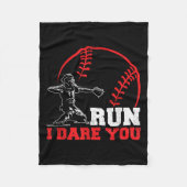 Run I Dare You Funny Baseball Catcher Baseball Pla Fleece Deken (Voorkant)