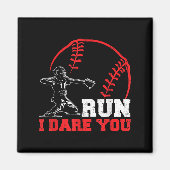 Run I Dare You Funny Baseball Catcher Baseball Pla Magneet (Voorkant)