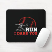 Run I Dare You Funny Baseball Catcher Baseball Pla Muismat (Met muis)