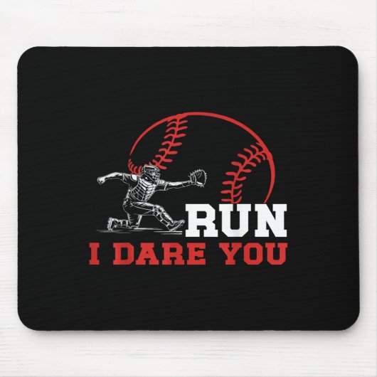 Run I Dare You Funny Baseball Catcher Baseball Pla Muismat (Voorkant)
