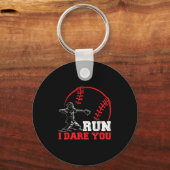 Run I Dare You Funny Baseball Catcher Baseball Pla Sleutelhanger (Voorkant)