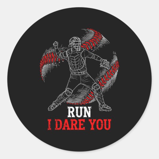 Run I Dare You Funny Baseball Catcher Graphic Play Ronde Sticker (Voorkant)
