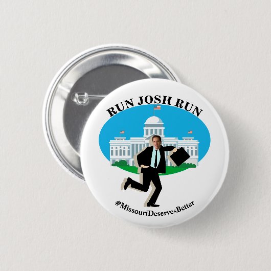 RUN JOSH RUN #MissouriDeservesBeter Ronde Button 5,7 Cm (Voorkant /achterkant)