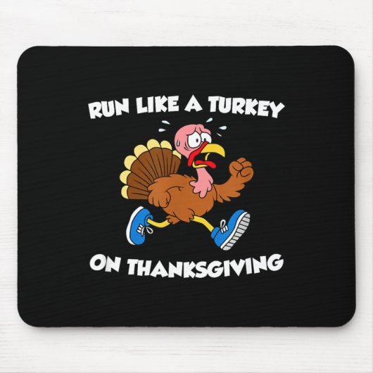 Run Like A Turkey On Thanksgiving Funny Trot  Muismat (Voorkant)
