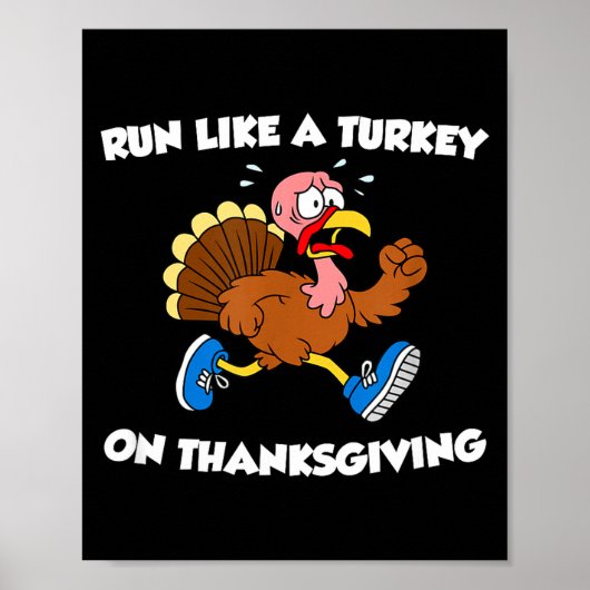 Run Like A Turkey On Thanksgiving Funny Trot Poster (Voorkant)