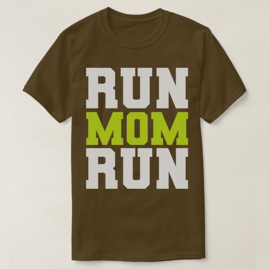 Run Moeder Run Grappige Marathon Toeschouwer Marat T-shirt (Design voorkant)