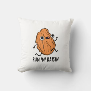 Run N Raisin Funny Food Pun Kussen