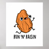 Run N Raisin Funny Food Pun Poster (Voorkant)