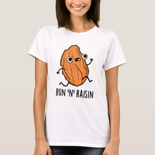 Run N Raisin Funny Food Pun T-shirt (Voorkant)