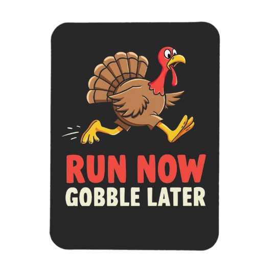 Run Now Gobble Later Turkije Runner Marathon Magneet (Verticaal)
