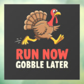 Run Now Gobble Later Turkije Runner Marathon Raamsticker (Vel 3)