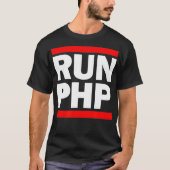 RUN PHP - for Web Developers Comp Sci Hackathon  T-shirt (Voorkant)