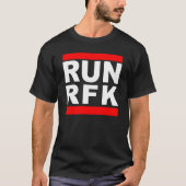 Run RFK Robert F Kennedy JR T-shirt (Voorkant)